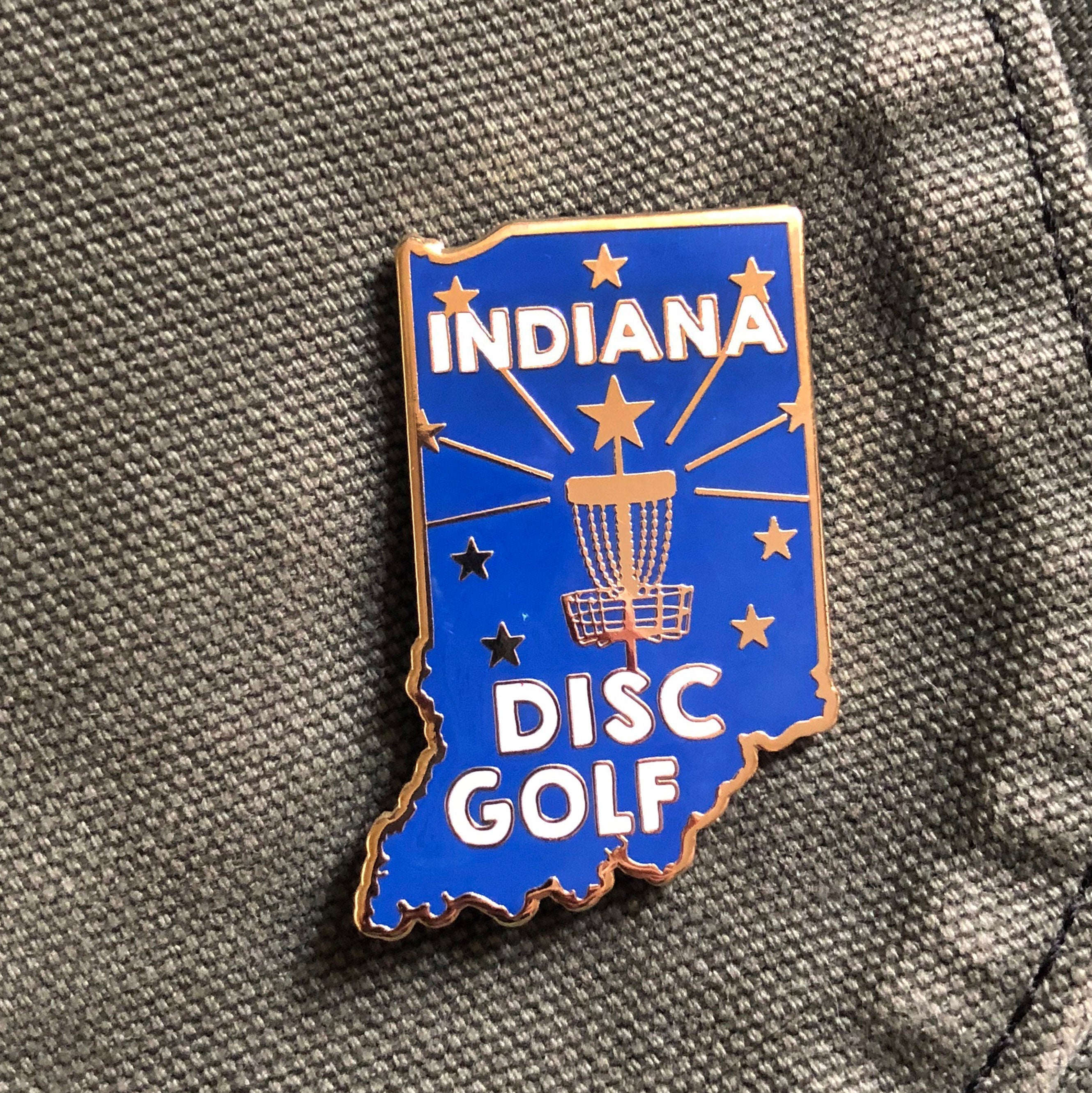 Indiana State Disc Golf Pin - Gotta Go Gotta Throw