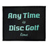 Kastaplast Anytime is Disc Golf Time Iron-On Disc Golf Patch