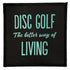 Kastaplast Disc Golf The Better Way of Living Iron-On Disc Golf Patch