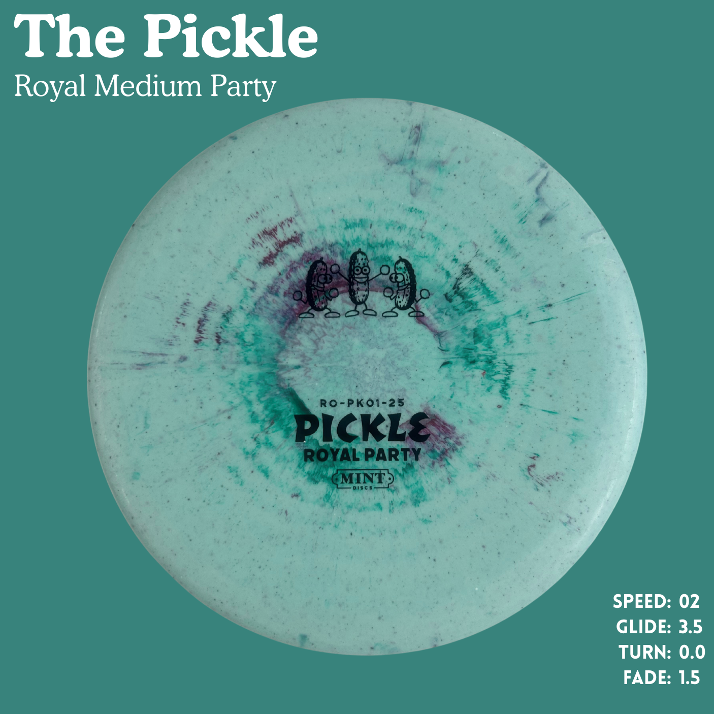 Mint Discs Royal Medium Party Pickle Putter Golf Disc