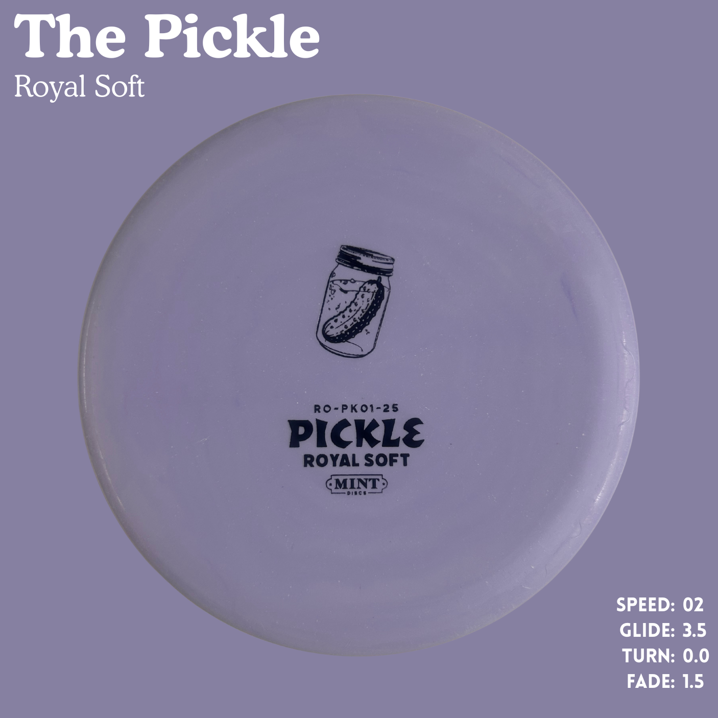 Mint Discs Royal Soft Pickle Putter Golf Disc