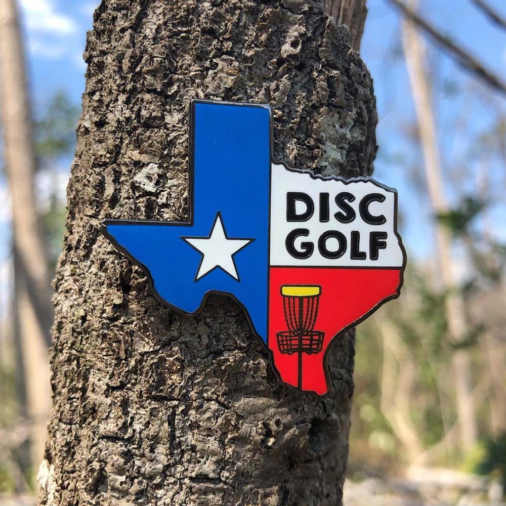 Texas Disc Golf Pin - Gotta Go Gotta Throw